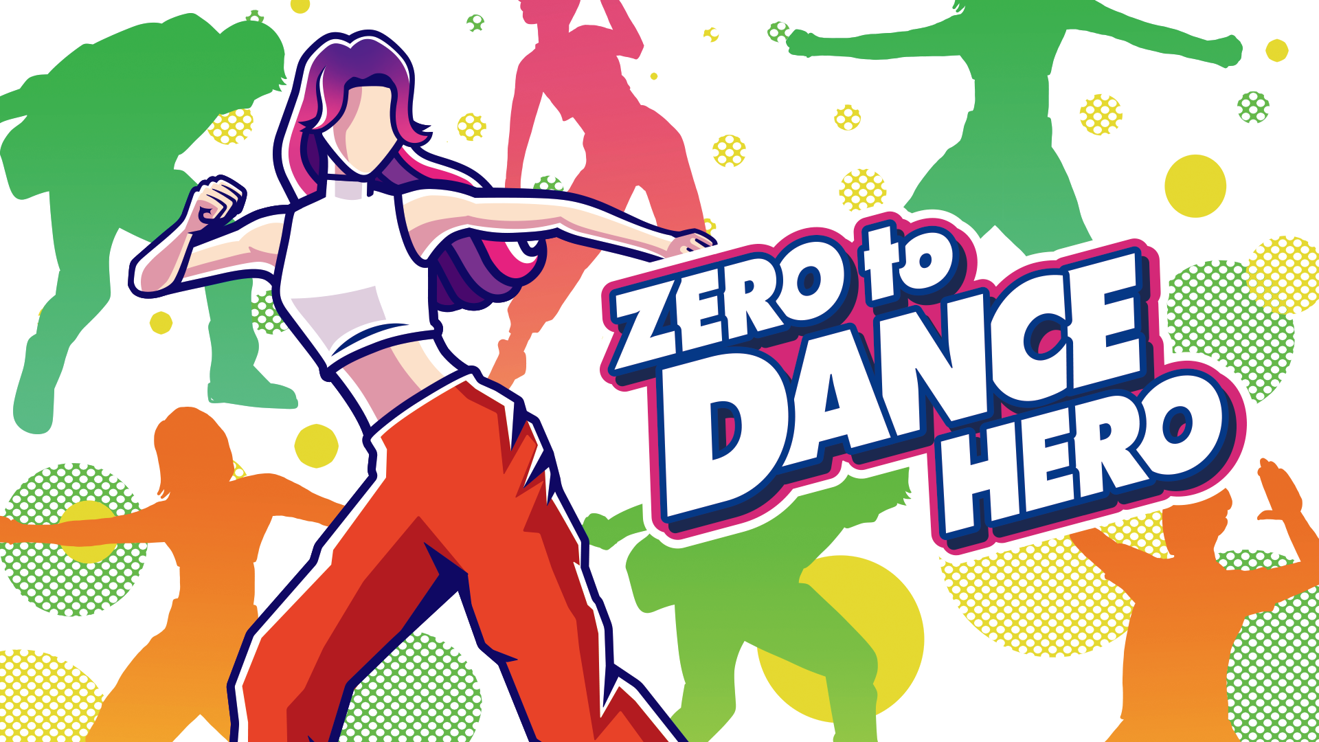 Nintendo Switch ソフト「Zero to Dance Hero」欧米及び豪州地域での発売開始のお知らせ